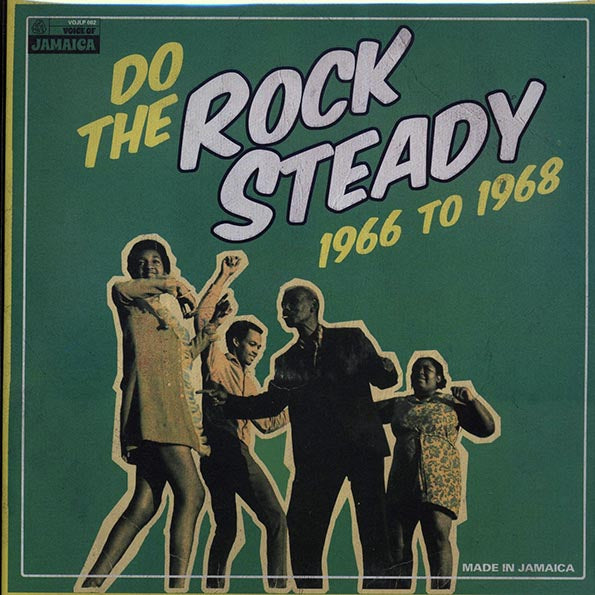 Uniques, The Sensations, Delroy Wilson, Etc. - Do The Rock Steady: 1966-1968 (180g)