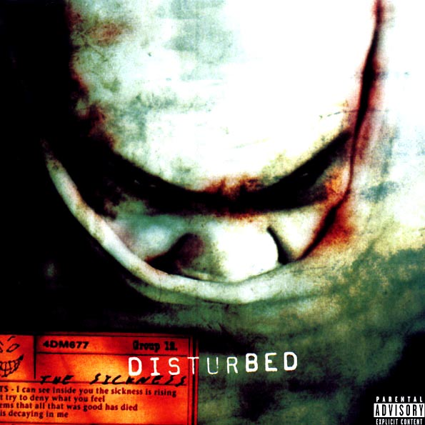 Disturbed - The Sickness