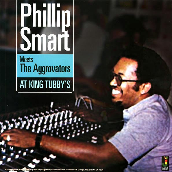 Phillip Smart, The Aggrovators - Phillip Smart Meets The Aggrovators At King Tubby's (180g)