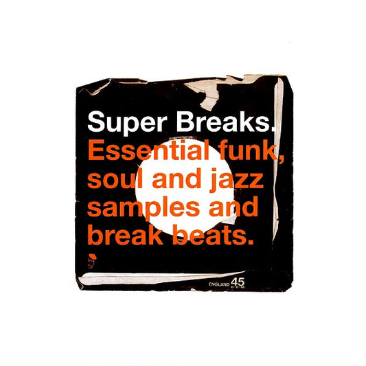Isaac Hayes, Jackie Wilson, Joe Simon, The Counts, Etc. - Super Breaks: Essential Funk, Soul And Jazz Samples And Break Beats (2xLP)