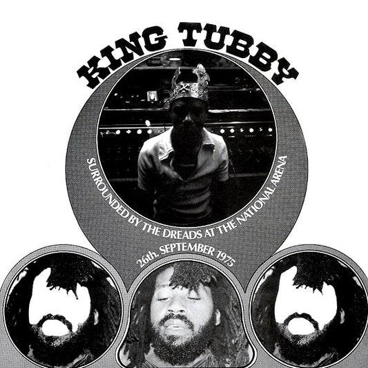 King Tubby - Surrounded By The Dreads At The National Arena