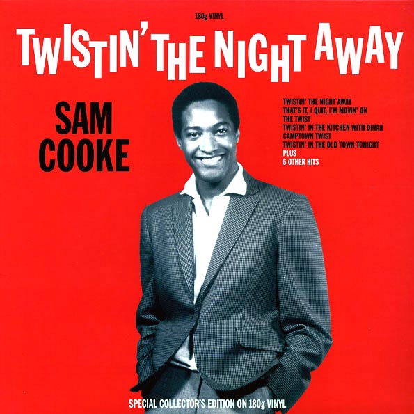 Sam Cooke - Twistin' The Night Away