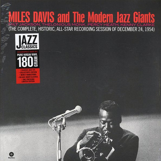 Miles Davis, Milt Jackson, Thelonious Monk, Percy Heath, Kenny Clarke - Miles Davis And The Modern Jazz Giants (ltd. ed.) (180g)