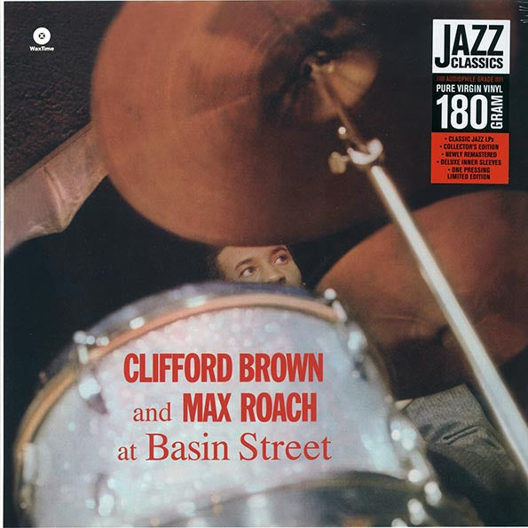 Clifford Brown & Max Roach Quintet - Clifford Brown & Max Roach At Basin Street (+2 bonus tracks) (ltd. ed.) (180g)
