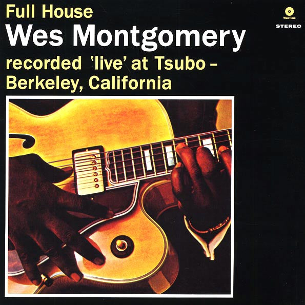 Wes Montgomery - Full House (ltd. ed.) (180g)