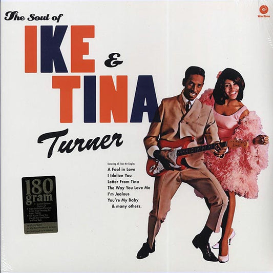 Ike Turner & Tina Turner - The Soul Of Ike & Tina Turner (+4 bonus tracks) (ltd. ed.) (180g)