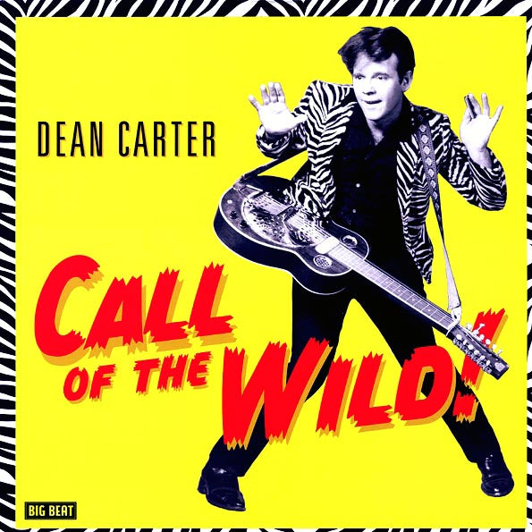 Dean Carter - Call Of The Wild (180g)