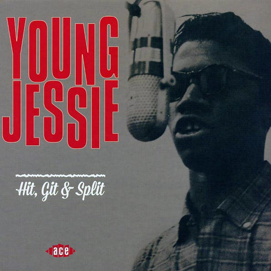 Young Jessie - Hit, Git & Split (180g)