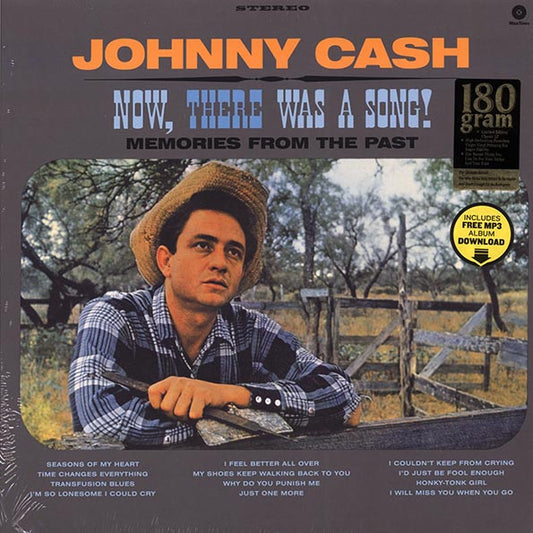 Johnny Cash - Now, There Was A Song! (+2 bonus tracks) (ltd. ed.) (180g)