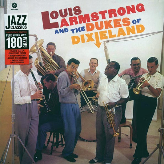 Louis Armstrong & The Dukes Of Dixieland - Louis Armstrong & The Dukes Of Dixieland (+bonus track) (ltd. ed.) (180g) (remastered)