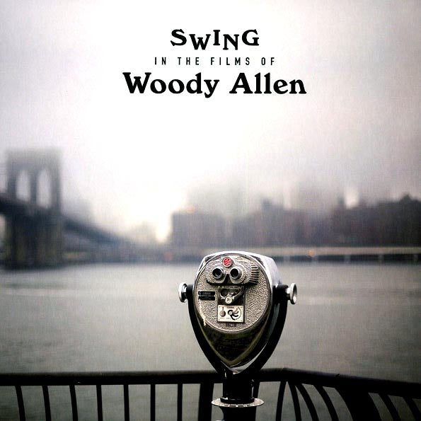 Various - Swing In The Films Of Woody Allen (ltd. ed.) (180g)