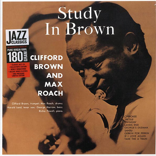 Clifford Brown, Max Roach - Study In Brown (ltd. ed.) (180g) (remastered)