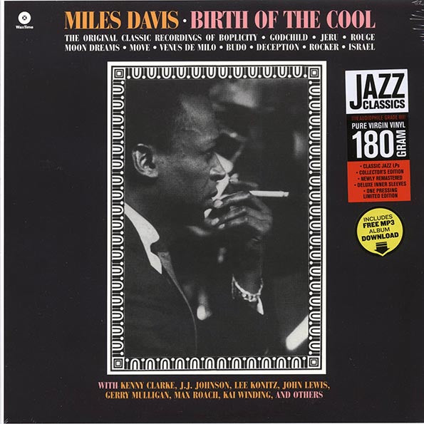Miles Davis - Birth Of The Cool (ltd. ed.) (180g) (remastered)