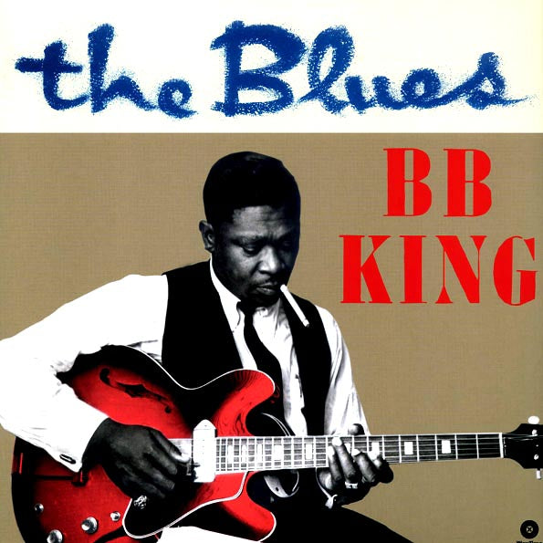 BB King - The Blues (+4 bonus tracks) (ltd. ed.) (180g)
