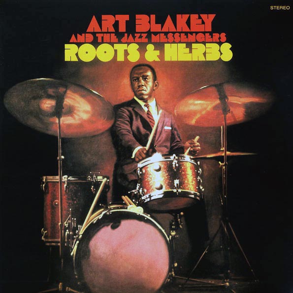 Art Blakey & The Jazz Messengers - Roots & Herbs (ltd. ed.) (180g)