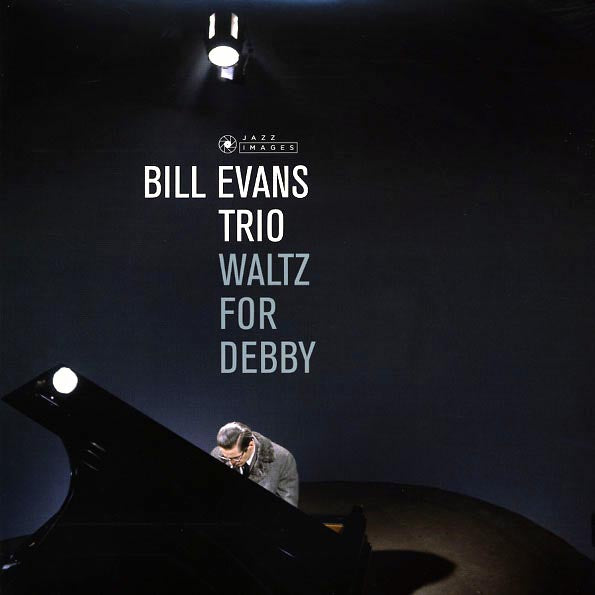 Bill Evans Trio - Waltz For Debby (ltd. ed.) (180g)