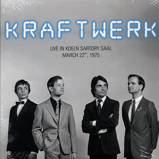 Kraftwerk - Live In Koeln Sartory Saal, March 25th, 1975