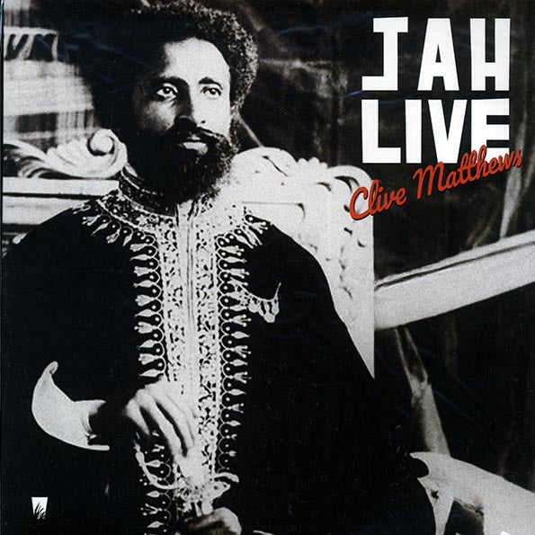 Clive Matthews - Jah Live