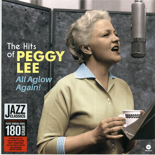 Peggy Lee - All Aglow Again! The Hits Of Peggy Lee (+7 bonus tracks) (ltd. ed.) (180g)