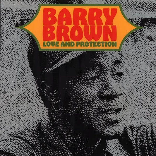 Barry Brown - Love And Protection