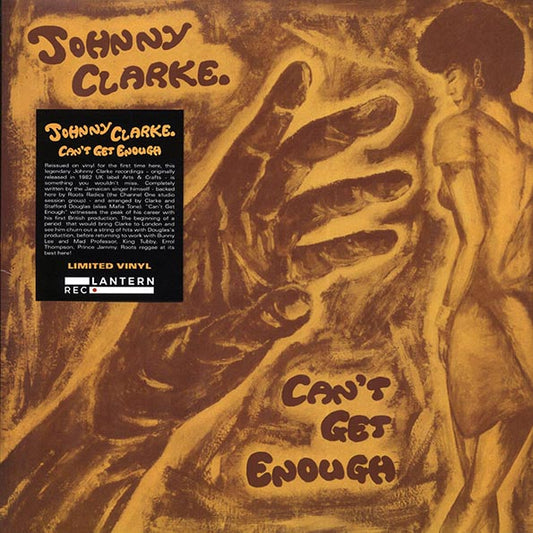 Johnny Clarke - Can't Get Enough (ltd. ed.)