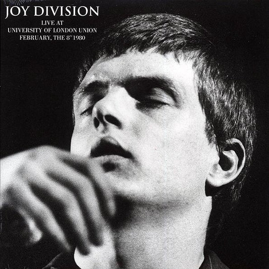 Joy Division - Live At University Of London Union, February, The 8th 1980