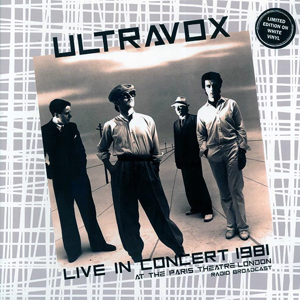 Ultravox - Live In Concert 1981: At The Paris Theatre London (white vinyl)