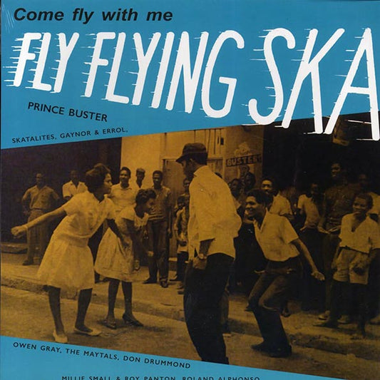 Prince Buster - Fly Flying Ska
