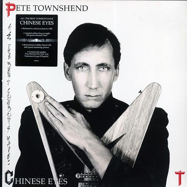 Pete Townshend - All The Best Cowboys Have Chinese Eyes (ltd. ed.) (180g) (remastered)