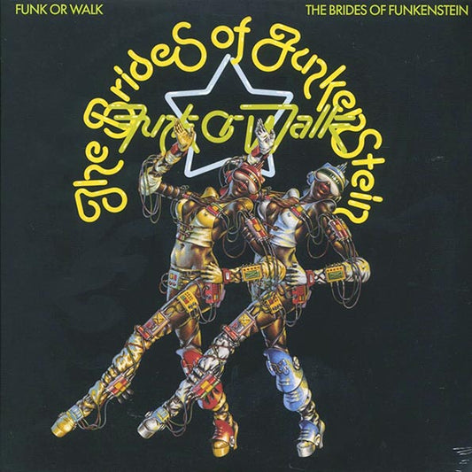 The Brides Of Funkenstein - Funk Or Walk (180g)