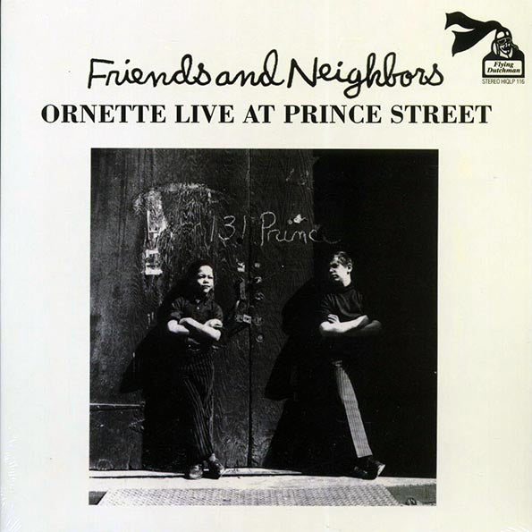 Ornette Coleman - Friends And Neighborsl Ornette Live At Prince Street (180g)