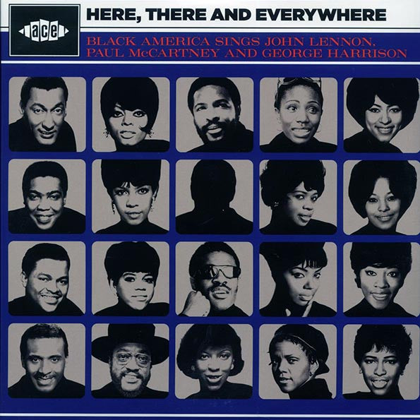 Sarah Vaughan, Natalie Cole, Mary Wells, Billy Paul, Etc. - Here, There And Everywhere: Black America Sings John Lennon, Paul McCartney And George Harrison (2xLP)