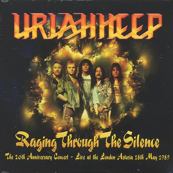 Uriah Heep - Raging Through The Silence: The 20th Anniversary Concert, Live At The London Astoria 18th May 1989 (2xLP)