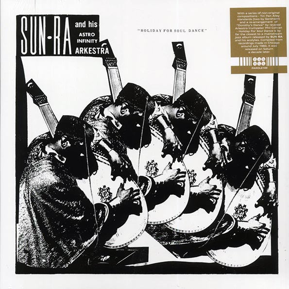 The Sun Ra Arkestra - Holiday For Soul Dance