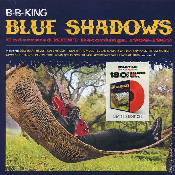 BB King - Blue Shadows: Underrated Kent Recordings 1958-1962 (ltd. ed.) (180g) (red vinyl)