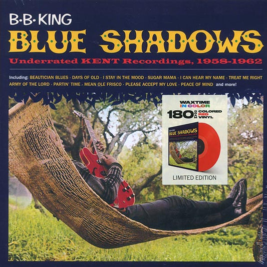 BB King - Blue Shadows: Underrated Kent Recordings 1958-1962 (ltd. ed.) (180g) (red vinyl)