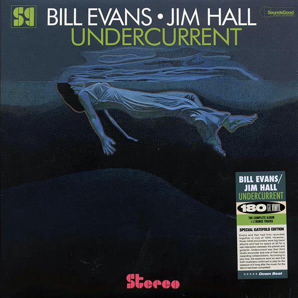 Bill Evans, Jim Hall - Undercurrent (+2 bonus tracks) (ltd. ed.) (180g)