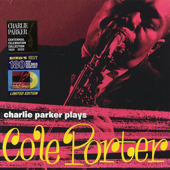 Charlie Parker - Charlie Parker Plays Cole Porter (+4 bonus tracks) (ltd. ed.) (180g) (yellow vinyl)