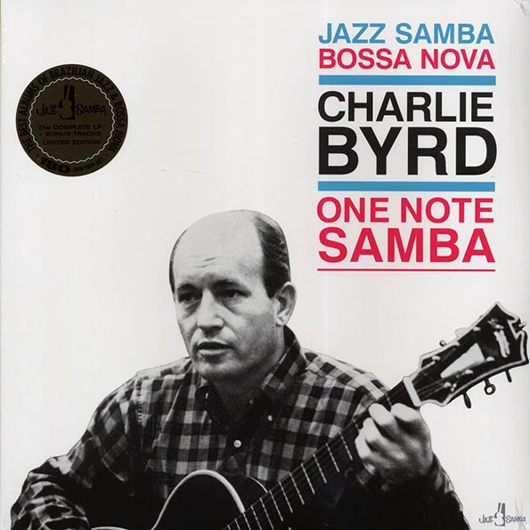 Charlie Byrd - One Note Samba (+bonus tracks) (ltd. ed.) (180g)