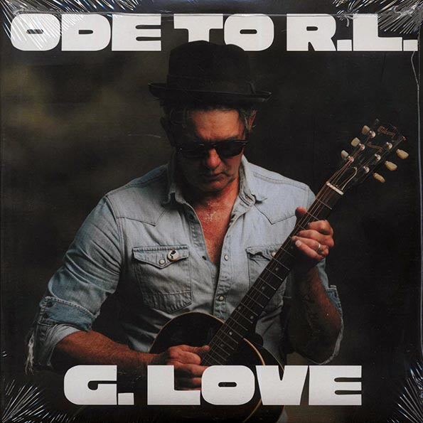 G Love - Ode To R.L. (RSD 2025)
