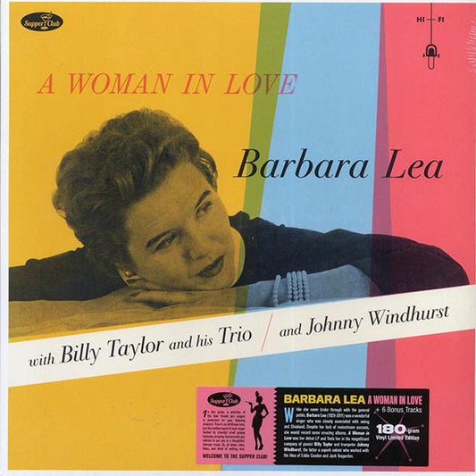 Barbara Lea, Billy Taylor And His Trio, Johnny Windhurst - A Woman In Love (+6 bonus tracks) (180g)
