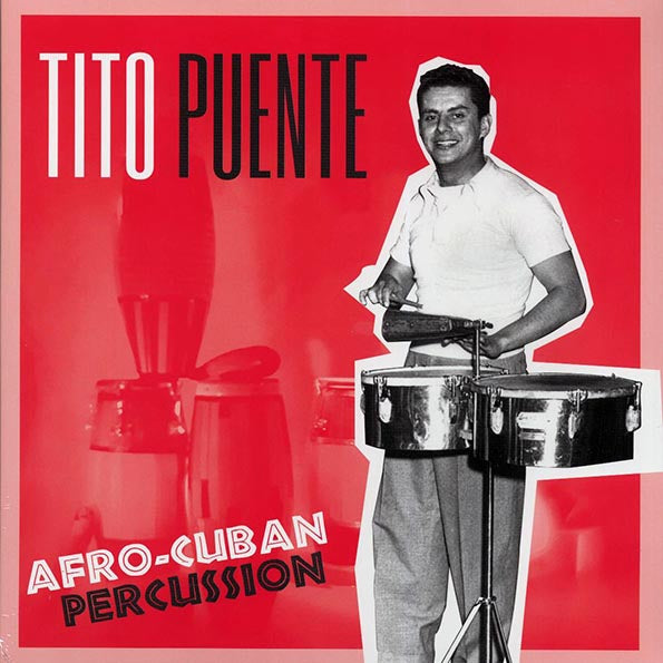 Tito Puente - Afro-Cuban Percussion