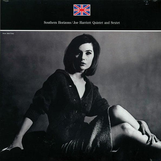 Joe Harriott Quintet And Sextet - Southern Horizons