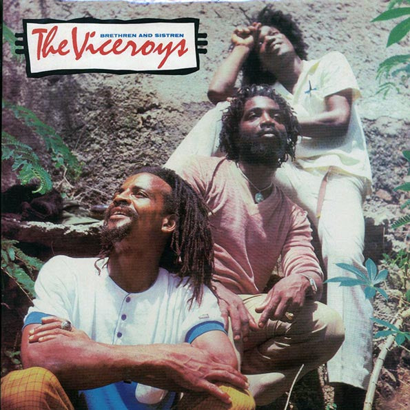 The Viceroys - Brethren And Sistren