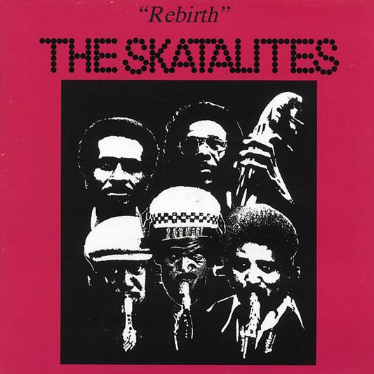 The Skatalites - Rebirth