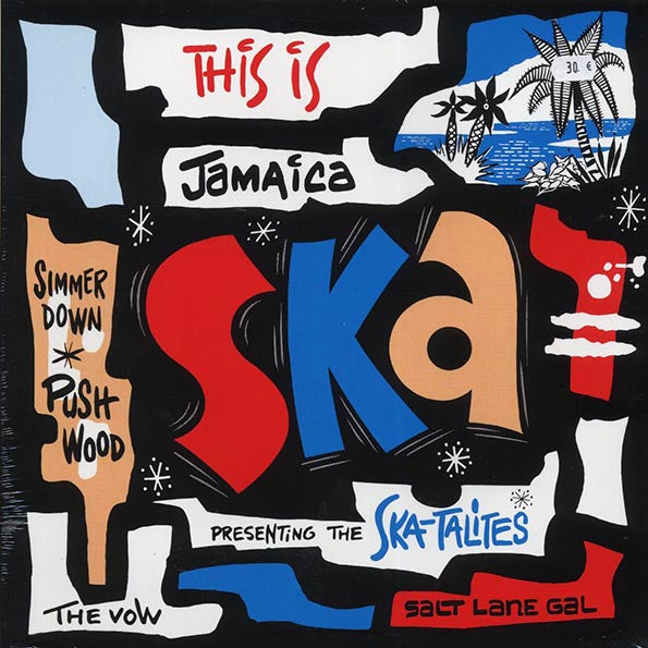 The Skatalites, The Wailers, Don Drummond, Jackie Opel, Etc. - This Is Jamaica Ska - Presenting The Ska-Talites (remastered)