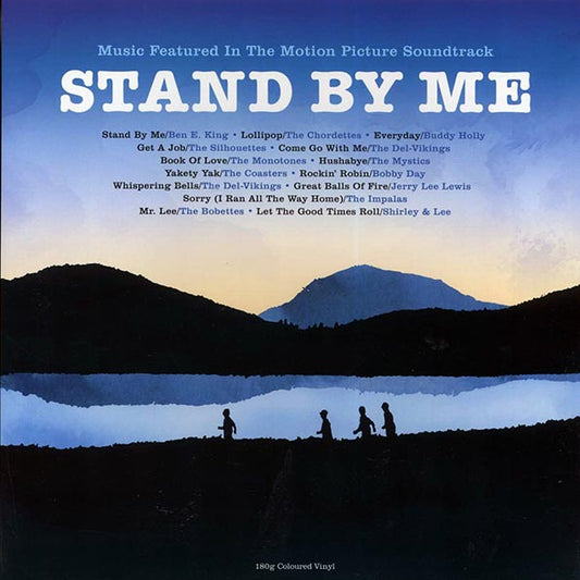 Ben E King, Buddy Holly, The Coasters, Etc. - Stand By Me: Music Featured In The Motion Picture Soundtrack (180g) (white vinyl)