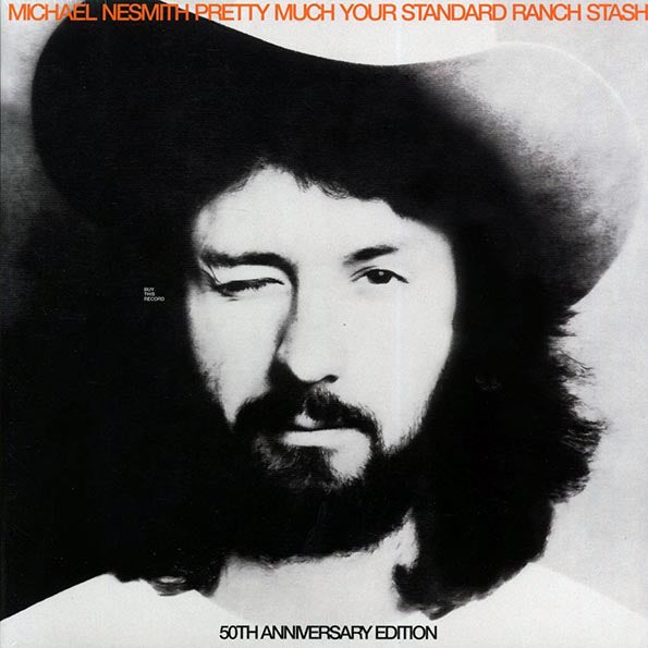Michael Nesmith - Pretty Much Your Standard Ranch Stash (50th Anniv. Ed.) (180g) (remixed) (grey vinyl) (remastered) (deluxe edition)