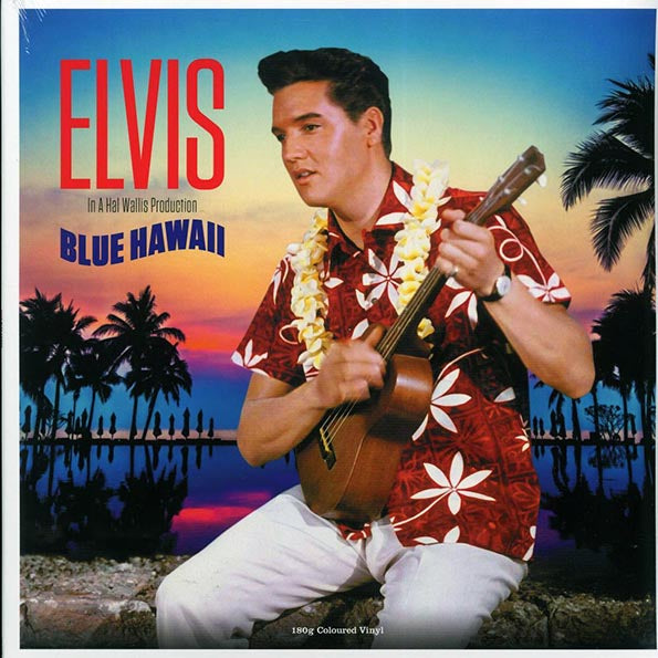 Elvis - Blue Hawaii (180g) (blue vinyl)