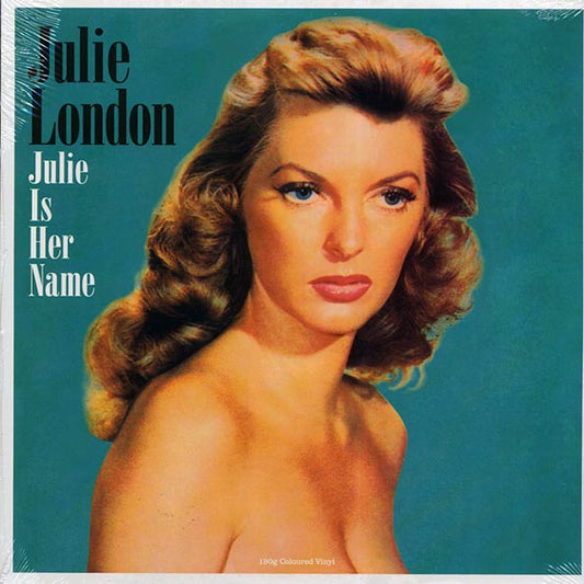 Julie London - Julie Is Her Name (180g) (green marbled vinyl)